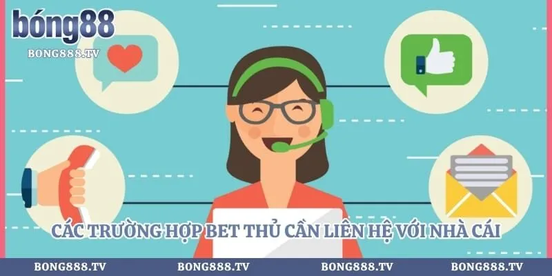 Thông tin liên hệ Hình số 3 tại sportportre.com Các trường hợp bet thủ cần liên hệ với nhà cái