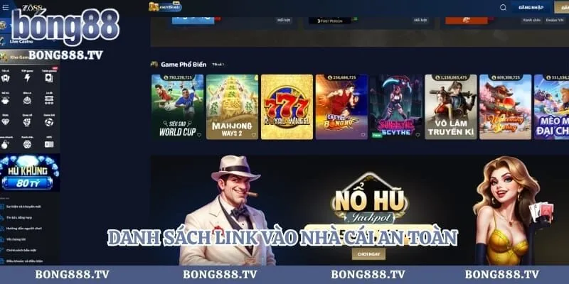 Danh sách link vào nhà cái an toàn để bạn tham gia cá cược