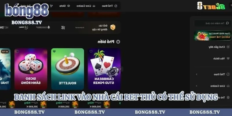 Danh sách link vào nhà cái bet thủ có thể sử dụng