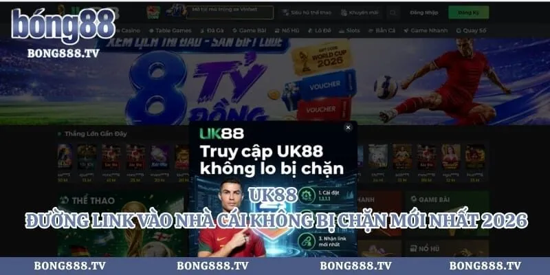 Uk88 - Đường Link Vào Nhà Cái Không Bị Chặn Mới Nhất 2026