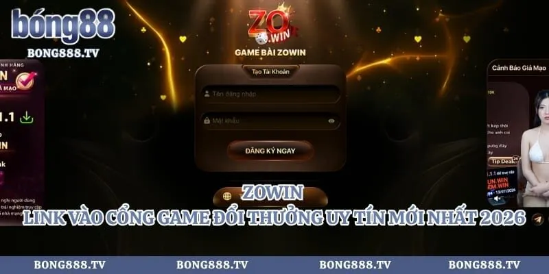 Zowin - Link Vào Cổng Game Đổi Thưởng Uy Tín Mới Nhất 2026